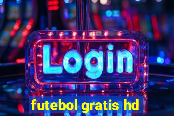 futebol gratis hd